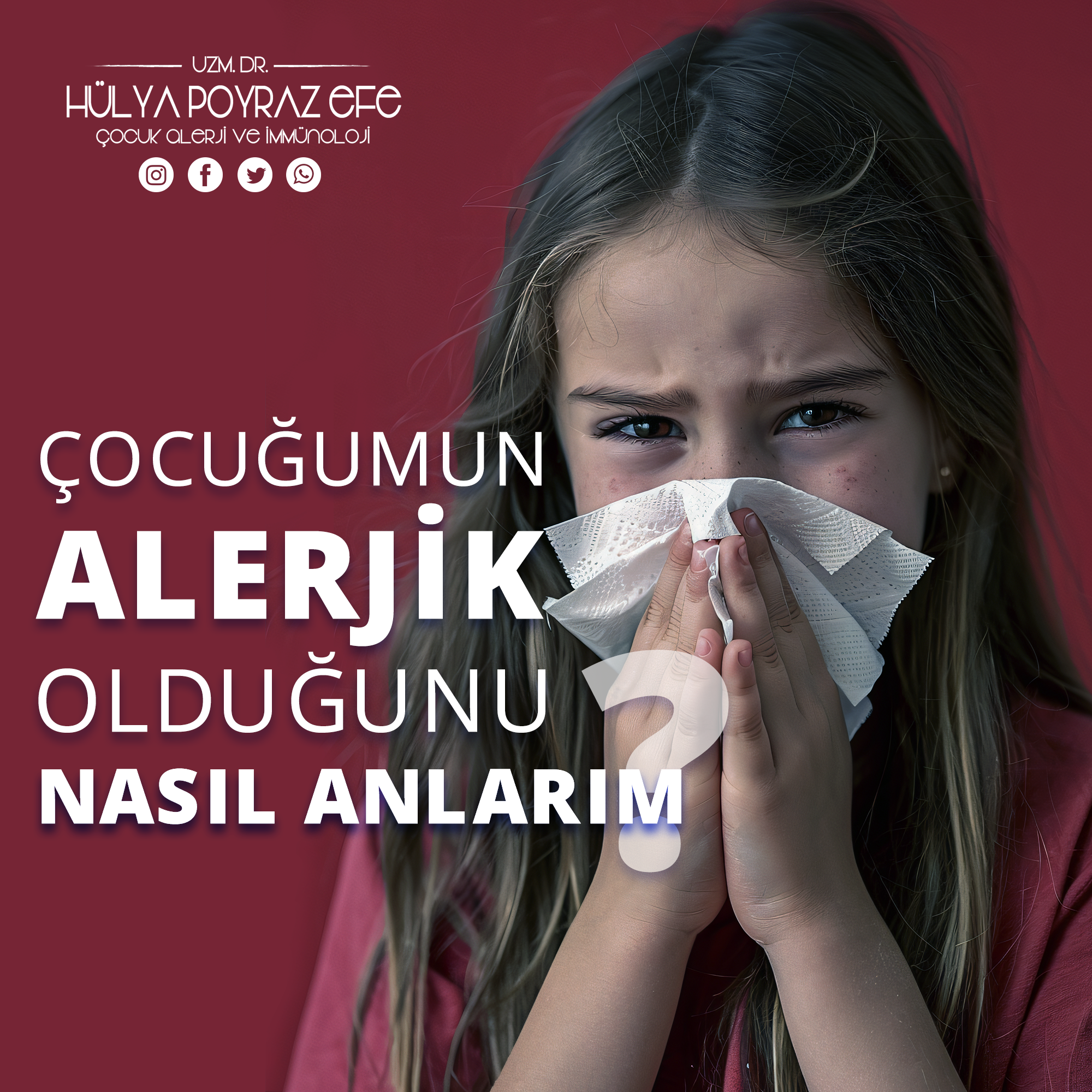 Çocuğumun Alerjik Olduğunu Nasıl Anlarım ?